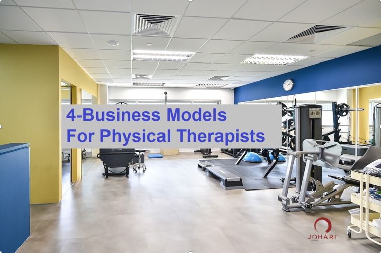 Business Models for Physical Therapists