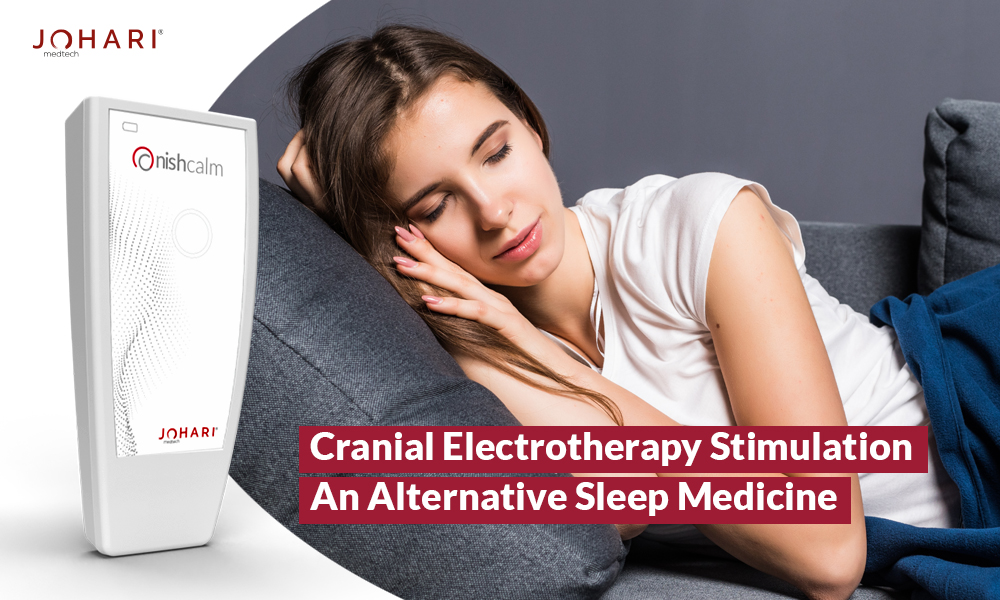 Cranial Electrotherapy Stimulation: An Alternative Sleep Medicine