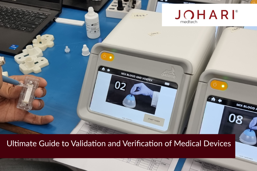 The Ultimate guide to Validation & Verification of Medical Devices